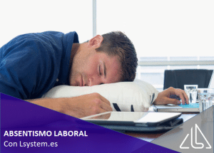 Lee más sobre el artículo Absentismo laboral en empresas: 7 estrategias legales imprescindibles para controlarlo